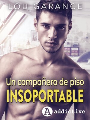 cover image of Un compañero de piso insoportable